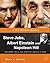 Steve Jobs, Albert Einstein and Napoleon Hill