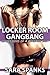 Locker Room Gangbang: Confessions of a Bondage Slut #4
