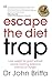 Escape the Diet Trap
