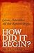 How Did It Begin: Customs, superstitions and their romantic origins