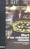 Mort d'un cuisinier chinois (Les Nouvelles Enquêtes du juge Ti, #6) Mort d'un cuisinier chinois (Les Nouvelles Enquêtes du juge Ti, #6)