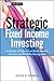 Strategic Fixed Income Inve...
