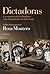 Dictadoras: Las mujeres de ...