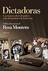 Dictadoras: Las m...