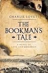 The Bookman's Tale by Charlie Lovett