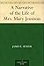 A Narrative of the Life of Mrs. Mary Jemison by James E. Seaver