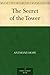 The Secret of the Tower by Anthony Hope