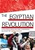 The Egyptian Revolution. A political analysis and eyewitness account