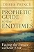 Prophetic Guide to the End ...