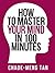 How to Master Your Mind in ...