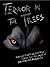Terror in the Trees: Haunte...