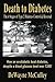 Death to Diabetes -- The 6 Stages of Type 2 Diabetes Control ... by DeWayne McCulley