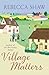 Village Matters by Rebecca Shaw