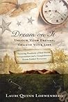 Dream on It: Unlo...