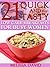 21 Quick and Tasty Low Carb Breakfasts for Busy Women (Low Carb Recipes for Busy Women Book 1)