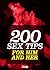 200 Sex Tips for Him and Her