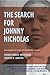 The Search for Johnny Nicholas