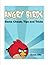 Angry Birds Game: Play Angry Birds Online for Free! Get All Golden Eggs, Walkthrough, Cheats and Hints Game Guide