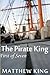 The Pirate King - First of ...