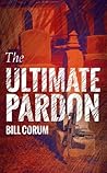 The Ultimate Pardon