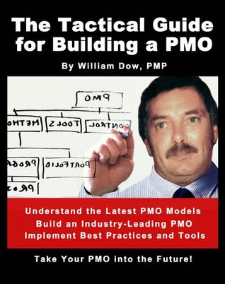 The Tactical Guide for Building a PMO (Kindle Edition)