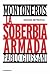 Montoneros, la soberbia armada