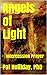 Angels of Light (Intercession Prayer)