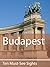 Ten Must-See Sights: Budapest