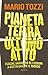 Pianeta Terra ultimo atto: ...