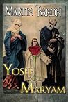 Yosef and Maryam