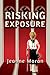 Risking Exposure