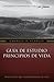 Guía de estudio Principios de Vida (Spanish Edition)