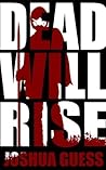 Dead Will Rise