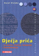 Dječja priča: povijest, teorija, recepcija i interpretacija