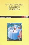 Il postino di Neruda by Antonio Skármeta