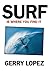 Surf Is Where You Find It