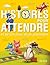 Histoires pour attendre et petits jeux pour patienter (French Edition)