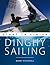 Dinghy Sailing: Start To Fi...