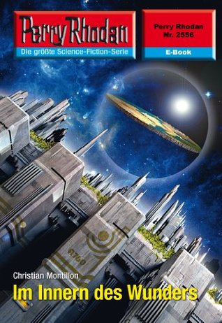 Perry Rhodan 2556: Im Innern des Wunders: Zyklus "Stardust" (Kindle Edition)
