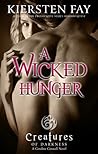 A Wicked Hunger by Kiersten Fay