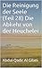 Die Reinigung der Seele: Die Abkehr von der Heuchelei (Die Reinigung der Seele, #28, 1-41)