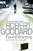 Found Wanting by Robert Goddard Found Wanting by Robert Goddard