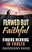 Flawed but Faithful: Findin...