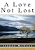 A Love Not Lost by Jeanne McCann