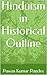 Hinduism in Historical Outline by Pawan Kumar Pandey