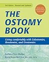 The Ostomy Book: Living Comfortably with Colostomies, Ileostomies, and Urostomies