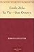 Emile Zola: Sa Vie -- Son Oeuvre (French Edition)