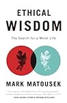 Ethical Wisdom: T...