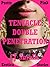 TENTACLE DOUBLE PENETRATION: An Alien Monster Sex Erotica Story