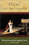 El Cid: God's Own Champion
